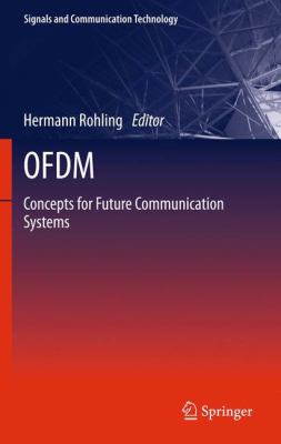 Ofdm : Concepts for Future Communication Systems