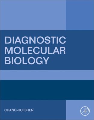 Diagnostic Molecular Biology