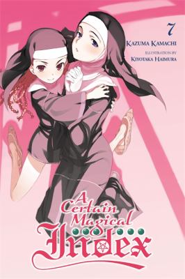 A Certain Magical Index, Vol. 7 (light Novel)