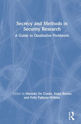 Secrecy and Methodology in Critical Security Research