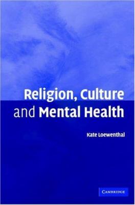 Religion, Culture and Mental Health