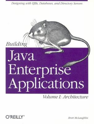 Building Java Enterprise Applications Vol. 1 : Architecture