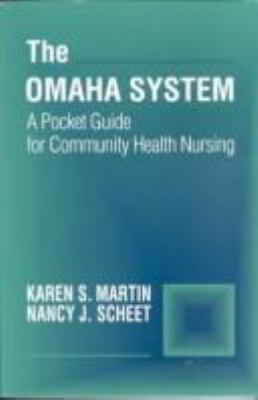 The Omaha System : Community Health Nursing