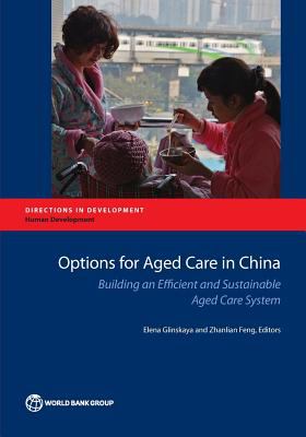 Building an Efficient and Sustainable Aged Care System in China