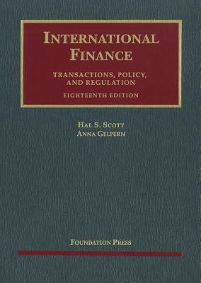 Scott's International Finance, Transactions, Policy, and Regulation