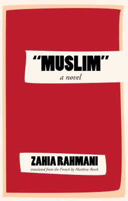 Muslim : A Novel