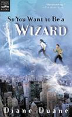 So You Want to Be a Wizard Bk. 1