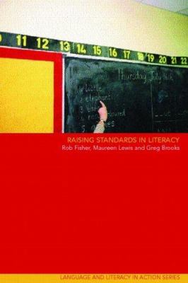 Raising Standards in Literacy