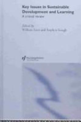 Key Issues in Sustainable Development and Learning: a Critical Review