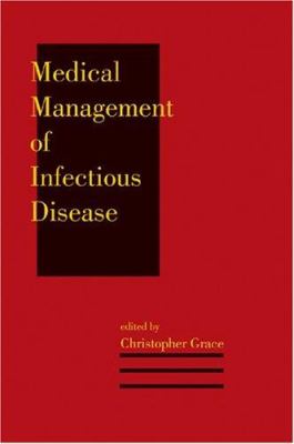 Medical Management of Infectious Disease