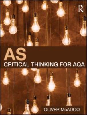 As Critical Thinking for AQA