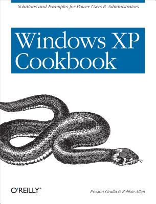 Windows XP Cookbook : Solutions and Examples for Power Users and Administrators