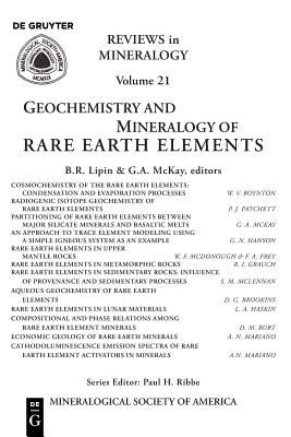 Geochemistry and Mineralogy of Rare Earth Elements