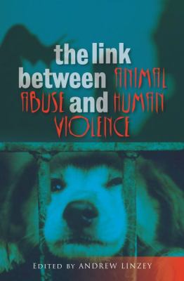 The Link Between Animal Abuse and Human Violence