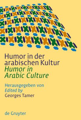 Humor in der Arabischen Kultur : Humor in Arabic Culture