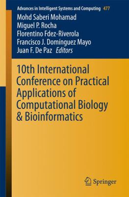 10th International Conference on Practical Applications of Computational Biology and Bioinformatics