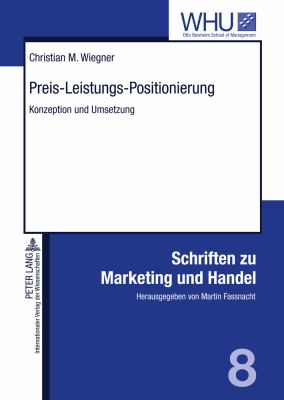 Preis-Leistungs-Positionierung : Konzeption und Umsetzung