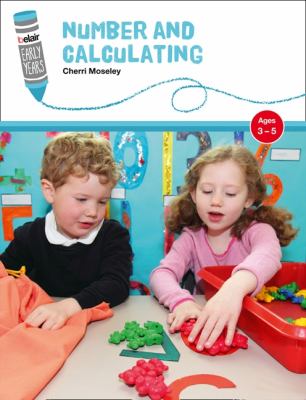 Belair: Early Years - Number and Calculating: Ages 3-5