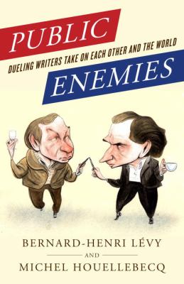 Public Enemies : Dueling Writers Take on Each Other and the World
