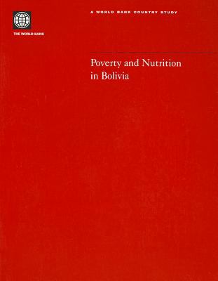 Poverty and Nutrition in Bolivia