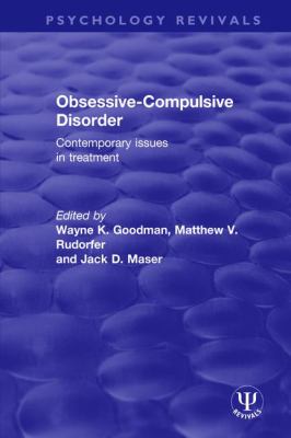 Obsessive-Compulsive Disorder : Contemporary Issues in Treatment