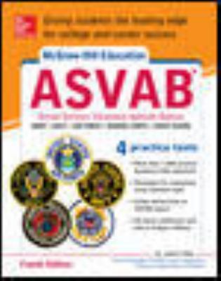 McGraw-Hill Education ASVAB, Fourth Edition