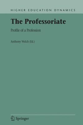 The Professoriate : Profile of a Profession