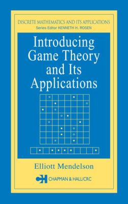 Introducing Game Theory and Its Applications