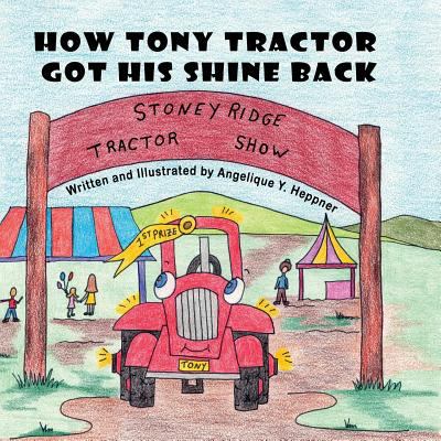 How Tony Tractor Got His Shine Back
