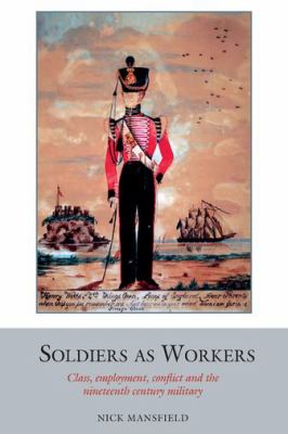 Soldiers As Workers