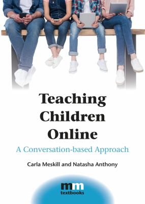 Teaching Children Online : A Conversation-Based Approach