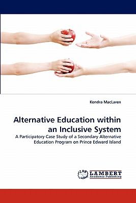 Alternative Education Within an Inclusive System