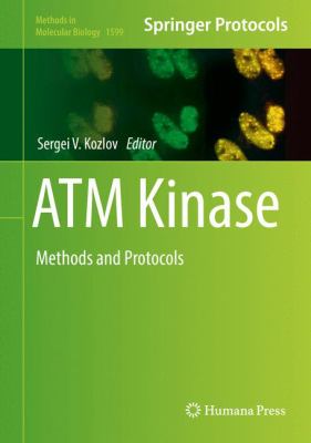 ATM Kinase : Methods and Protocols