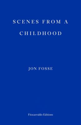 Scenes from a Childhood