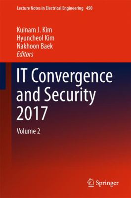 IT Convergence and Security 2017 : Volume 2