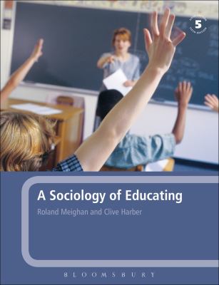 A Sociology of Educating