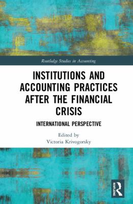 Accounting and Finance in Europe : The Institutional Impact of the Global Financial Crisis