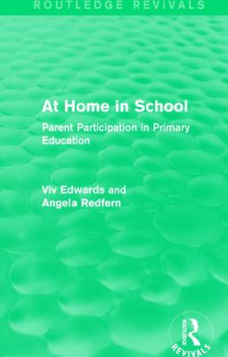 At Home in School (1988) : Parent Participation in Primary Education
