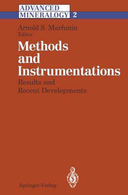 Methods and Instrumentations: Results and Recent Developments : Results and Recent Developments