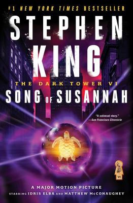 The Dark Tower VI : Song of Susannah