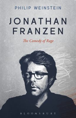 Jonathan Franzen : The Comedy of Rage