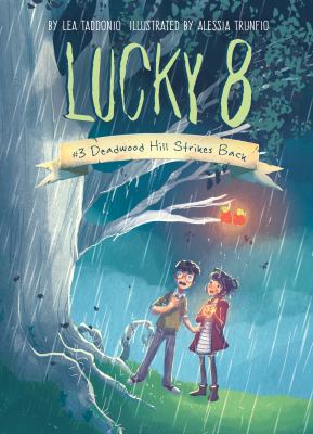 Deadwood Hill Strikes Back : Book 3