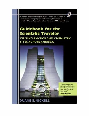 Guidebook for the Scientific Traveler : Visiting Physics and Chemistry Sites Across America
