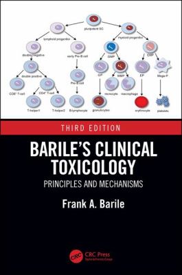 Barile's Clinical Toxicology, Third Edition