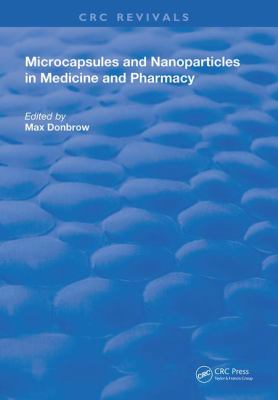 Microcapsules and Nanoparticles in Medicine and Pharmacy