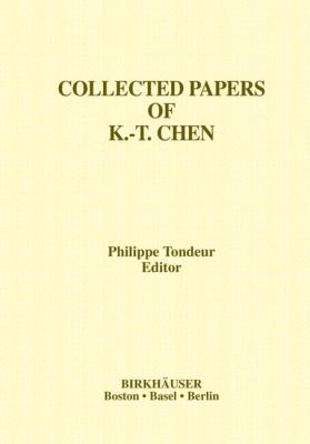 Collected Papers of K. -T. Chen