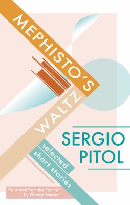 Mephisto's Waltz : Selected Short Stories