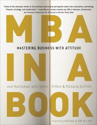 MBA in a Book : Mastering Business with Attitude