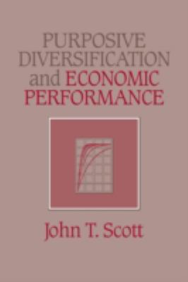 Purposive Diversification and Economic Performance