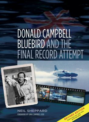 Donald Campbell : Bluebird and the Final Record Attempt